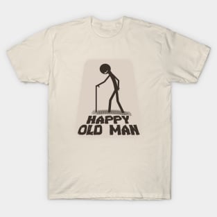 Happy Old Man - Grandpa T-Shirt